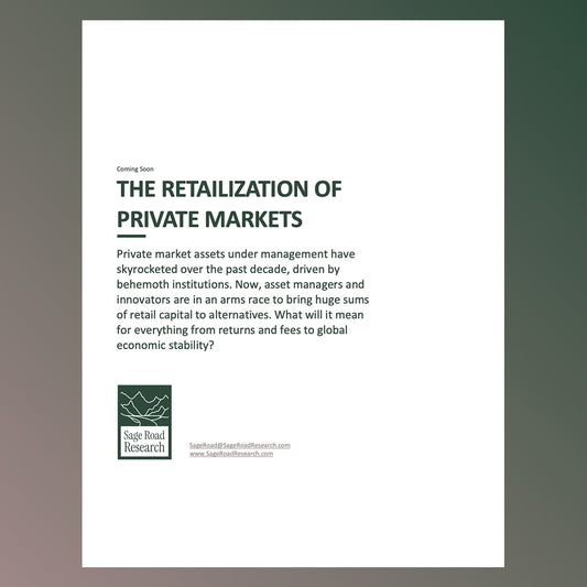 THE RETAILIZATION OF PRIVATE MARKETS